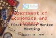 First Mentor-Mentee Meeting (August 16, 2003) Department of Economics and Finance
