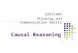 GXEX1406 Thinking and Communication Skills Causal Reasoning