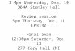 Office hours 3-4pm Wednesday, Dec. 10 304A Stanley Hall Review session 5pm Thursday, Dec. 11 GPB100 Final exam 12:30pm Saturday, Dec. 13 277 Cory Hall