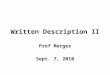 Written Description II Prof Merges Sept. 7, 2010
