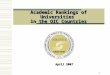 1 Academic Rankings of Universities in the OIC Countries April 2007 April 2007