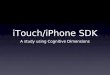 ITouch/iPhone SDK A study using Cognitive Dimensions