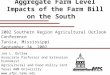 Aggregate Farm Level Impacts of the Farm Bill on the South 2002 Southern Region Agricultural Outlook Conference Tunica, Mississippi September 24, 2002