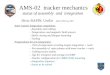 AMS-02 tracker mechanics status of assembly and integration Inner tracker integration completion: - Assembly and cabling - Temperature and magnetic field