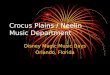 Crocus Plains / Neelin Music Department Disney Magic Music Days Orlando, Florida