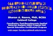 Sharon A. Reeve, PhD, BCBA Caldwell College Coordinator, Post-Baccalaureate Applied Behavior Analysis (ABA) Program and Special Education Certification
