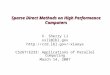 Sparse Direct Methods on High Performance Computers X. Sherry Li xsli@lbl.gov xiaoye CS267/E233: Applications of Parallel Computing
