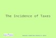 Business Conditions-Charles W. Upton The Incidence of Taxes