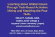 Learning about Global Issues Through Task-Based Activities: Mixing and Matching the Four Skills Melvin R. Andrade, Ed.D. Sophia Junior College & Aoyama
