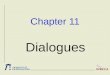 Chapter 11 Dialogues. - 2 - (c) 2000 Dr. Ralph Bergmann and Prof. Dr. Michael M. Richter, Universität Kaiserslautern Recommended References Cykopath (2000)