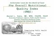 Archimedes’ Lever for the World of Food: \ The O verall N utritional Q uality I ndex (ONQI) David L. Katz, MD, MPH, FACPM, FACP Associate Professor, adjunct,
