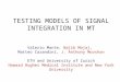 TESTING MODELS OF SIGNAL INTEGRATION IN MT Valerio Mante, Najib Majaj, Matteo Carandini, J. Anthony Movshon ETH and University of Zurich Howard Hughes