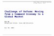 Challenge of Reform: Moving from a Command Economy to a Global Market Ren Mu Challenge of Reform: Moving from a Command Economy to a Global Market Ren