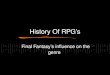 History Of RPG’s Final Fantasy’s influence on the genre