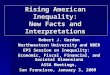 Robert J. Gordon Northwestern University and NBER EPS Session on Inequality: Economic, Fiscal, Financial, and Societal Dimensions ASSA Meetings, San Francisco,