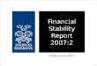 Financial Stability Report 2007:2 4 December 2007