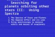 Lecture 14: Searching for planets orbiting other stars III: Using Spectra 1.The Spectra of Stars and Planets 2.The Doppler Effect and its uses 3.Using