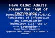 Have Older Adults Joined the “Age of Technology”? Demographic and Attitudinal Predictors of Information and Communication Technology (ICT) Use in Late-Life