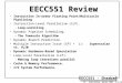 EECC551 - Shaaban #1 Exam Review Winter 2002 2-12-2003 EECC551 Review Instruction In-order Floating Point/Multicycle PipeliningInstruction In-order Floating