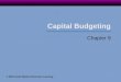 Capital Budgeting Chapter 9 © 2003 South-Western/Thomson Learning