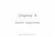Data Structures Using Java1 Chapter 8 Search Algorithms
