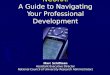 NCURA: A Guide to Navigating Your Professional Development Marc Schiffman Assistant Executive Director National Council of University Research Administrators