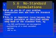 1 5.6 No-Standard Formulations  What do you do if your problem formulation doeshave the Standard Form?  What do you do if your problem formulation does
