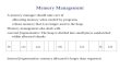 Memory Management A memory manager should take care of allocating memory when needed by programs release memory that is no longer used to the heap. Memory