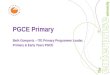 PGCE Primary Beth Gompertz – ITE Primary Programme Leader, Primary & Early Years PGCE