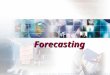 Forecasting To Accompany Russell and Taylor, Operations Management, 4th Edition,  2003 Prentice-Hall, Inc. All rights reserved
