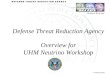 Defense Threat Reduction Agency Overview for UHM Neutrino Workshop 4 February 2004