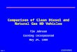 Page 1 Comparison of Clean Diesel and Natural Gas HD Vehicles Tim Johnson Corning Incorporated May 24, 1999