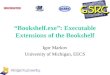 “Bookshelf.exe”: Executable Extensions of the Bookshelf Igor Markov University of Michigan, EECS DARPA