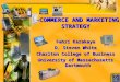 E-COMMERCE AND MARKETING STRATEGY Fahri Karakaya D. Steven White Charlton College of Business University of Massachusetts Dartmouth