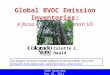 Global BVOC Emission Inventories: A focus on the Southeastern US Colette L. Heald SOAS Workshop May 25, 2011 Are biogenic emission models sufficient to