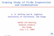 July 1, 2002/ARR 1 Scoping Study of FLiBe Evaporation and Condensation A. R. Raffray and M. Zaghloul University of California, San Diego ARIES-IFE Meeting
