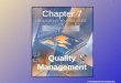 1 © The McGraw-Hill Companies, Inc., 2004 Chapter 7 Quality Management