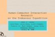 1/20/20001 Human-Computer Interaction Research on the Endeavour Expedition James A. Landay Jack Chen, Jason Hong, Scott Klemmer, Francis Li, Mark Newman,