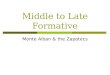 Middle to Late Formative Monte Alban & the Zapotecs