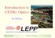 July 22, 2005CESRc miniMAC1 Introduction to CESRc Optics M. Billing