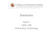 Databases Week 7 LBSC 690 Information Technology
