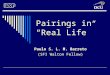 Paulo S. L. M. Barreto (SFI Walton Fellow) Pairings in “Real Life”