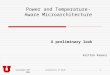 September 28 th 2004University of Utah1 A preliminary look Karthik Ramani Power and Temperature-Aware Microarchitecture