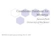Conditions Database for Minerva Jaewon Park University of Rochester MINERvA/Jupiter group meeting, Nov 07, 2007