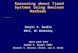 Reasoning about Timed Systems Using Boolean Methods Sanjit A. Seshia EECS, UC Berkeley Joint work with Randal E. Bryant (CMU) Kenneth S. Stevens (Intel,