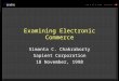 Examining Electronic Commerce Simanta C. Chakraborty Sapient Corporation 18 November, 1998