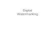 Digital Watermarking. Introduction Relation to Cryptography –Cryptography is Reversibility (no evidence) Established –Watermarking (1990s) Non-reversible
