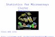 Cluster Analysis Class web site:  Statistics for Microarrays