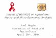 1 Impact of HIV/AIDS on Agriculture: Macro- and Micro-Economics Analyses Joel Negin Economics of Food and Agriculture April 20 th, 2004