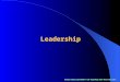 Leadership. Objectives Contrast and compare “management” and “leadership” Contrast and compare “management” and “leadership” Explain clearly the role